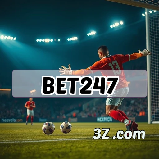 Bet247 Apostas em Esportes